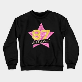 87th Birthday Gifts Women Fabulous - Pink Gold Crewneck Sweatshirt